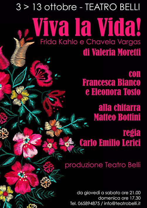 VIVA LA VIDA!
	Frida Kahlo e Chavela Vargas
	di Valeria Moretti
	 
